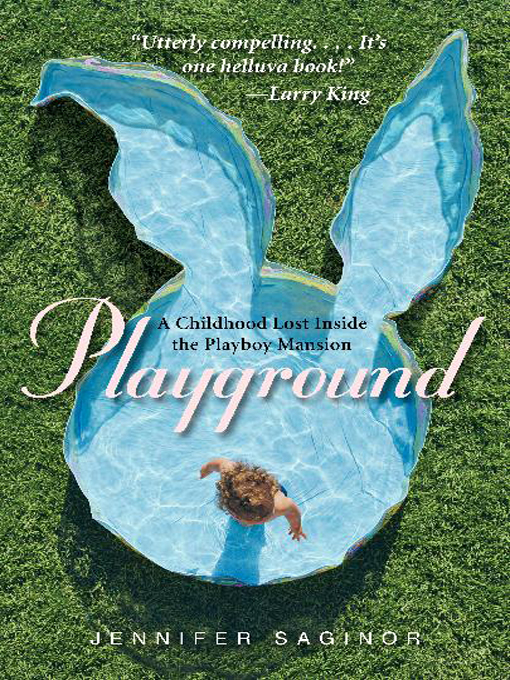 Title details for Playground by Jennifer Saginor - Wait list